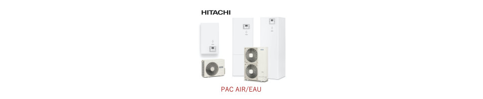 Pac Air/Eau HITACHI