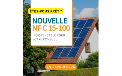 Nouvelle NF C 15-100 : ce qui change pour les installateurs photovoltaïques